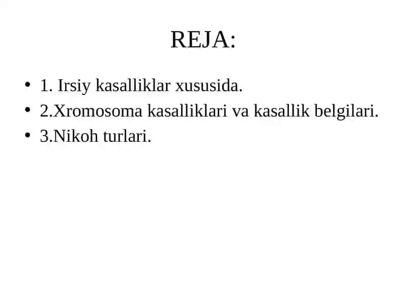 Irsiy kasalliklar.XromosomaKasalliklari.Nikohturlari 2