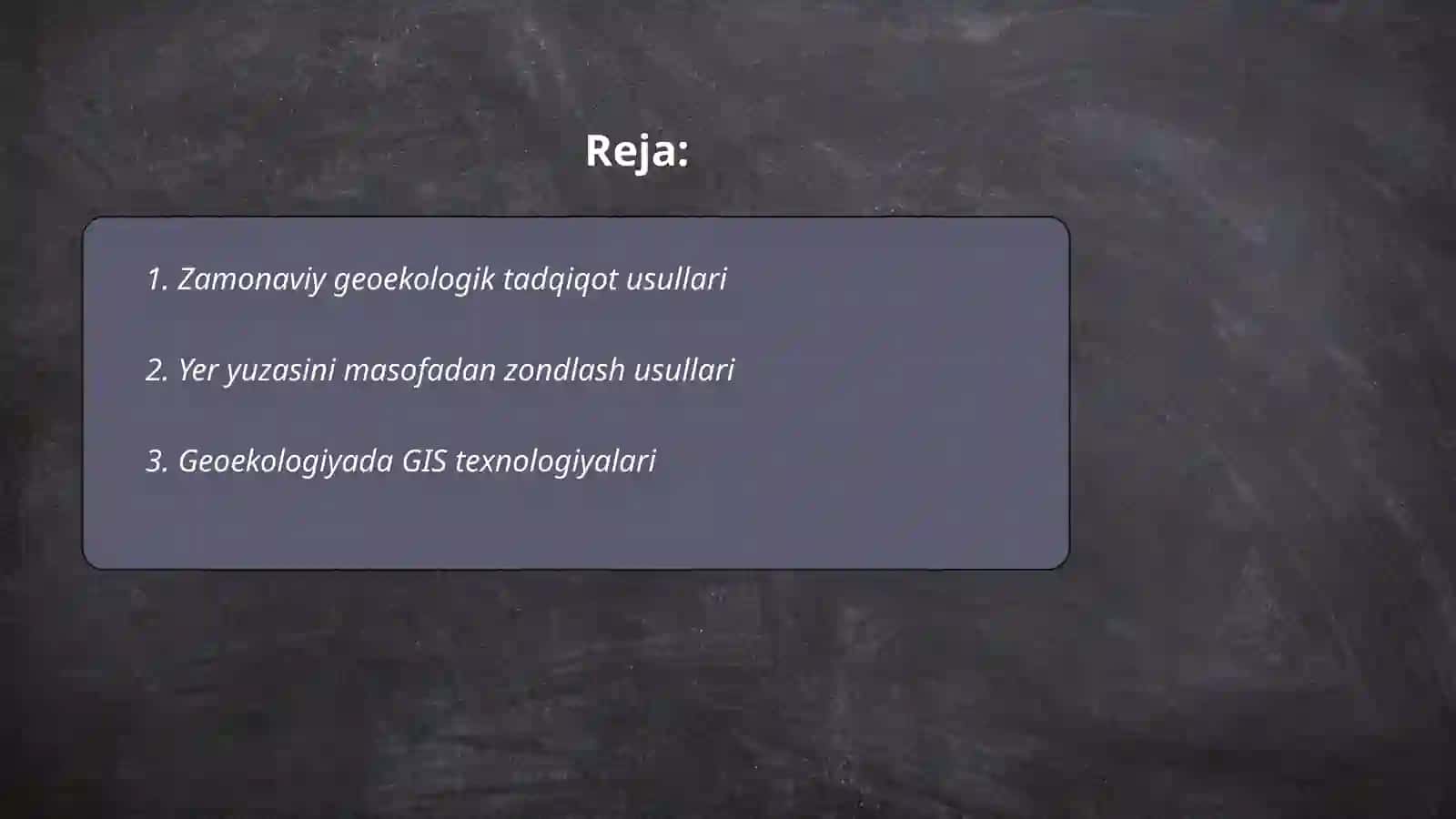 Zamonaviy geoekologik tadqiqot usullari 2