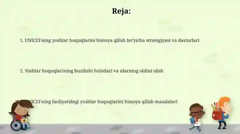 UNICEFning yoshlar huquqlarini himoya qilish boʻyicha faoliyati 2