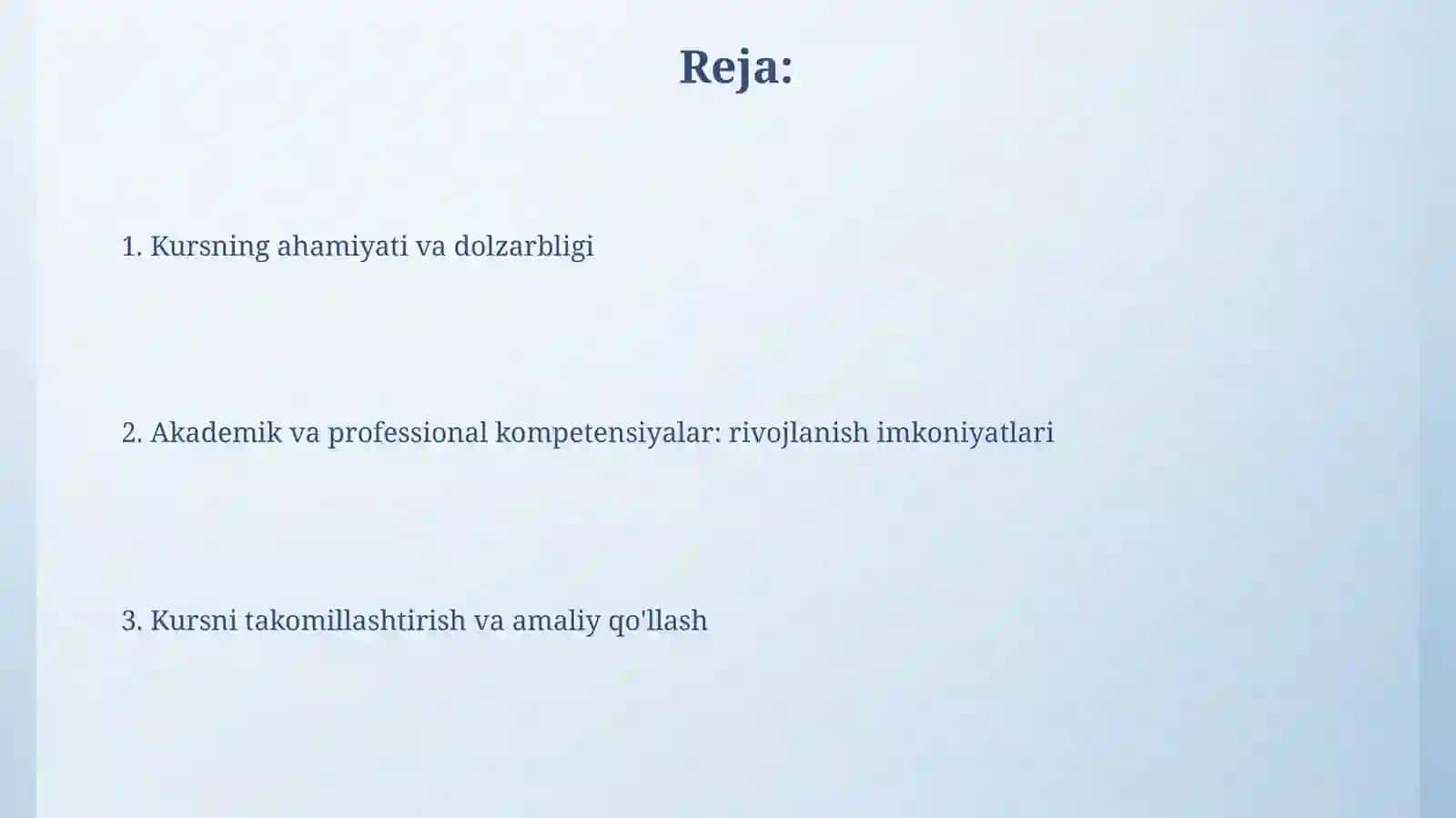 Akademik koʻnikmalar va kasbiy kompetentlik fanining dolzarbligivaahamiyati 2