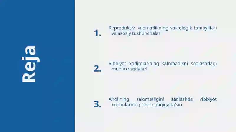 Reproduktiv salomatlikning valeologik tamoyillari.Reproduktiv salomatlikda ribbiyot xodimlarning roli. Aholining salomatligini saqlashda ribbiyot xodimlarning inson ongiga ta'siri. 2