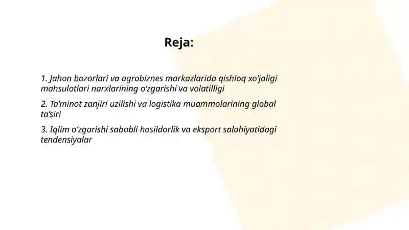 Jahon bozorlari va agrobiznes markazlarining joriy tendensiyalari 2
