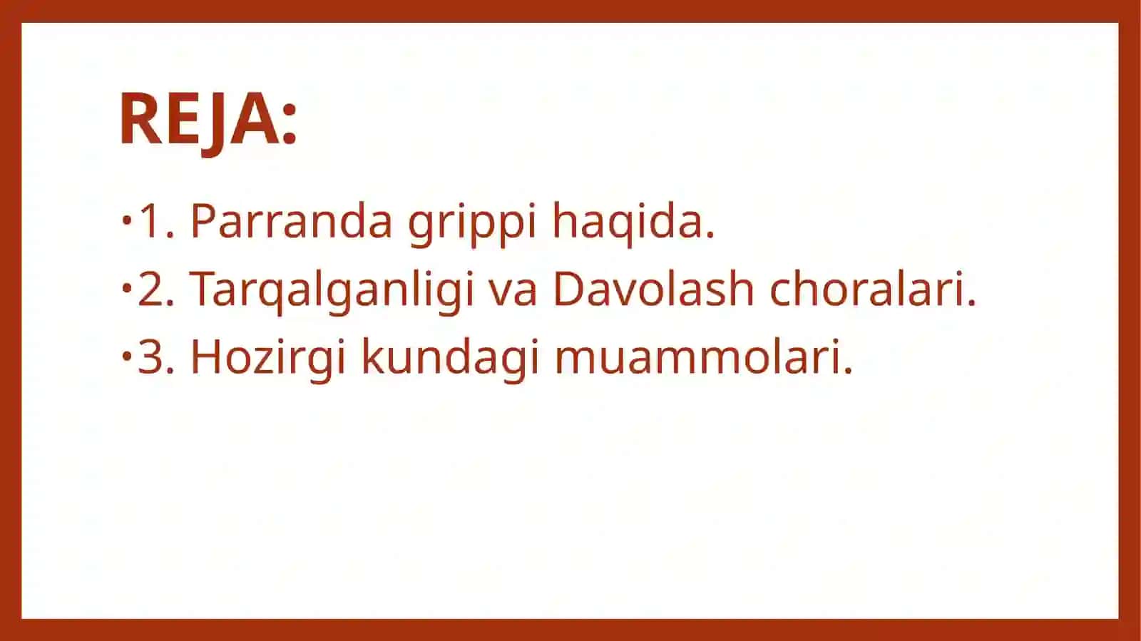 Parranda gripi va uning hozirgi kundagi muammolari 2