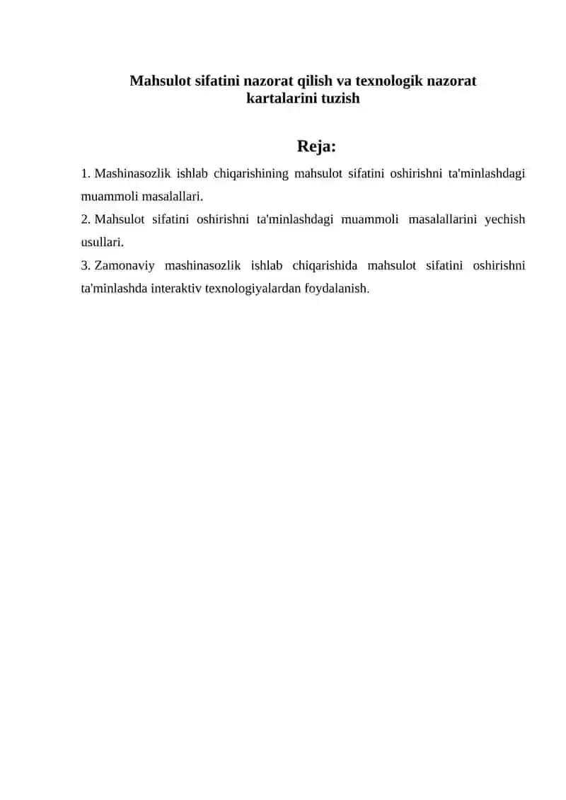 MAHSULOT SIFATINI NAZORAT QILISH VA TEXNOLOGIK NAZORAT KARTALARINI TUZISH 2