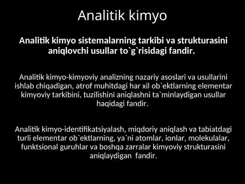 ANALITIK KIMYO FANI VA VAZIFALARI 2
