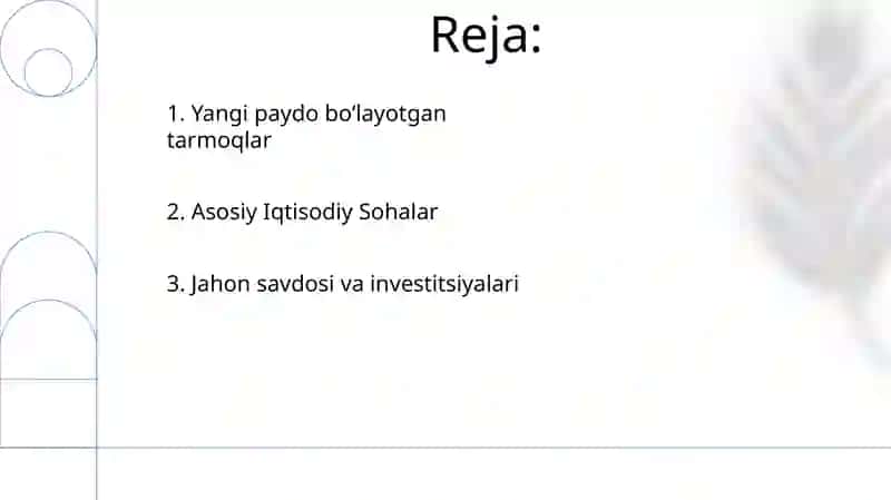 Jahon iqtisodiyotining muhim tarmoqlari 2