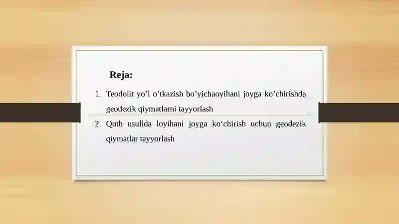 Qutb usulida loyihani joyga koʻchirish uchun geodezik qiymatlar tayyorlash 2