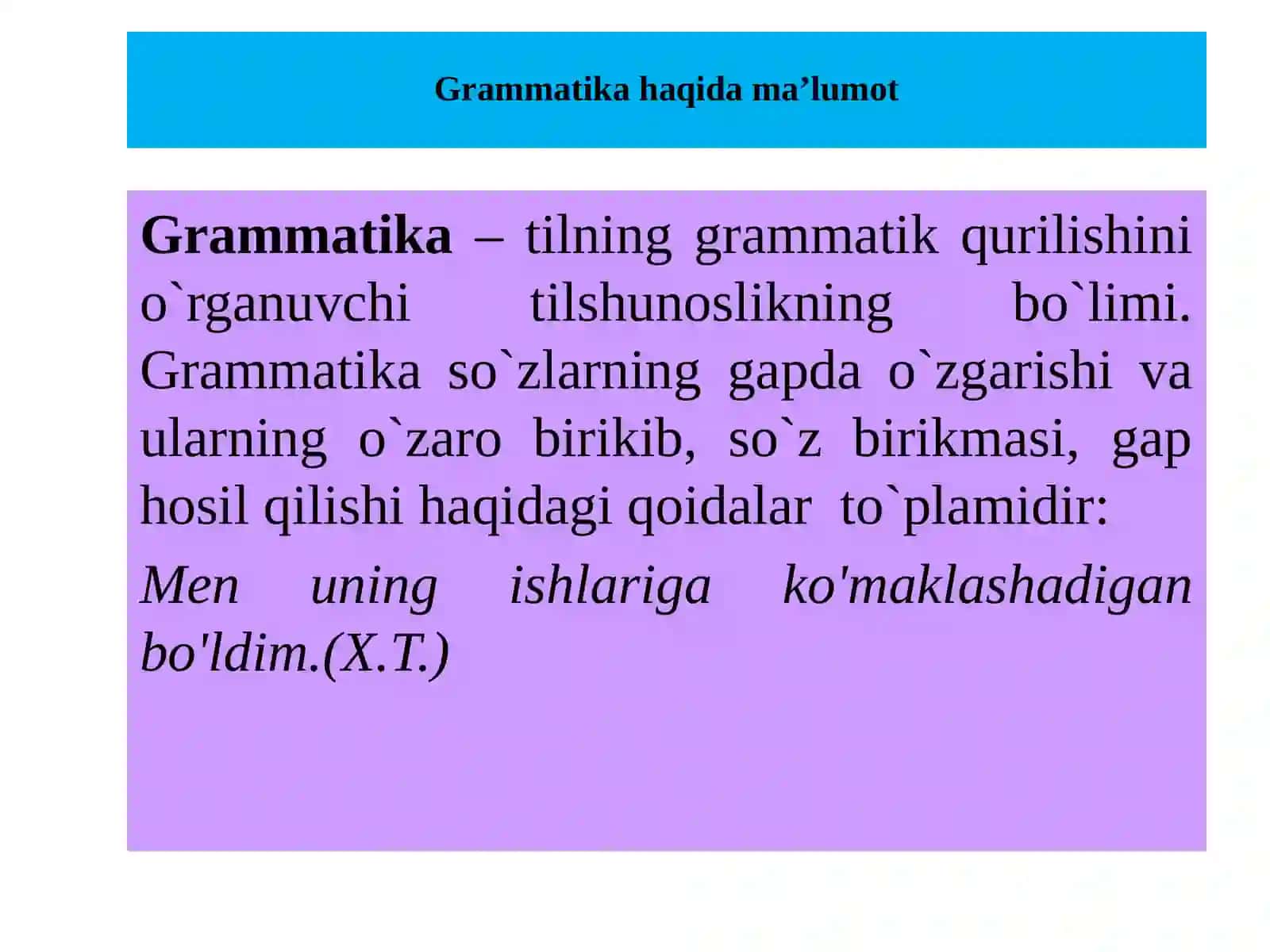 Grammatika. Morfologiya. So‘z turkumlari, ularning tasnifi 2