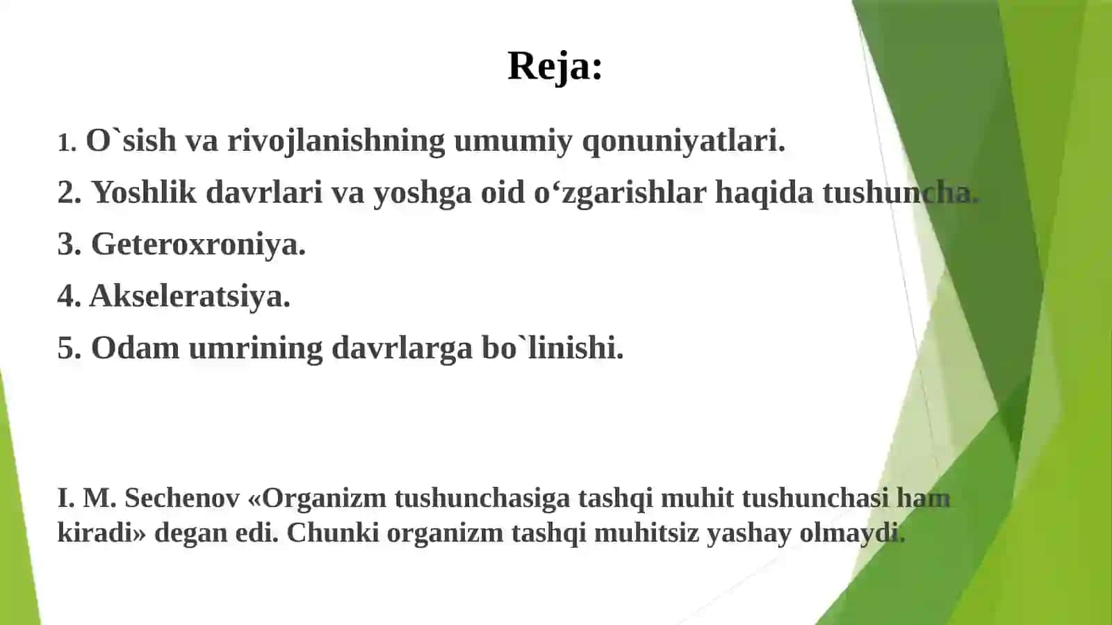 O’sish va rivojlanishning umumiyonuniyatlari 2