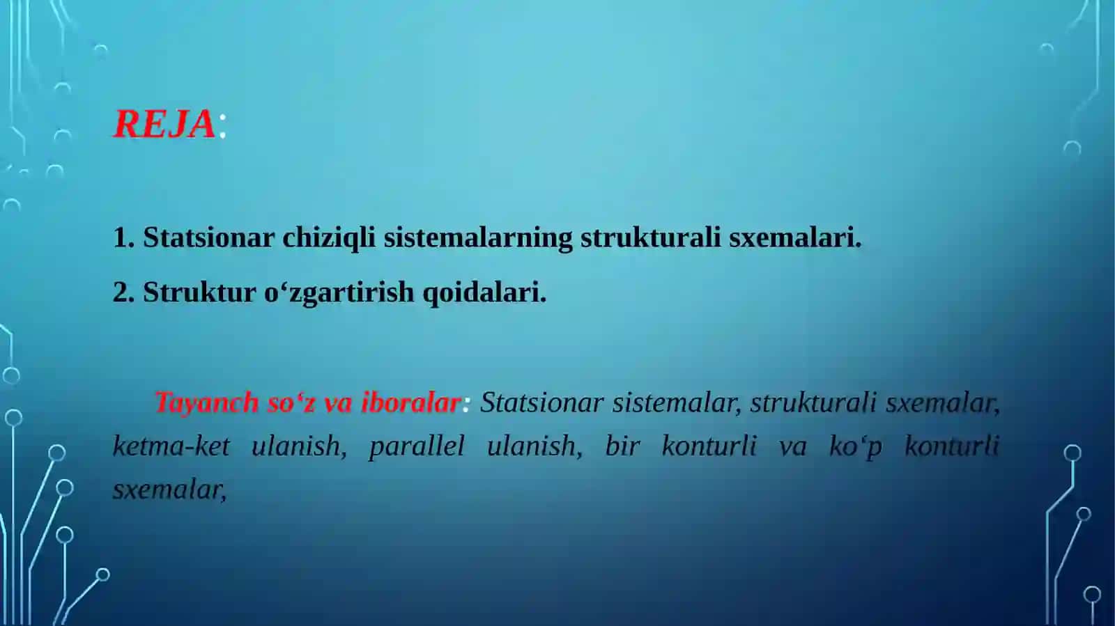 Statsionarchiziqli sistemalarning strukturali sxemalari 2