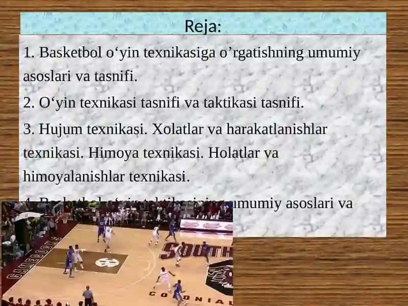 Basketbol o‘yin texnikasi va taktikasining tasnifi 2