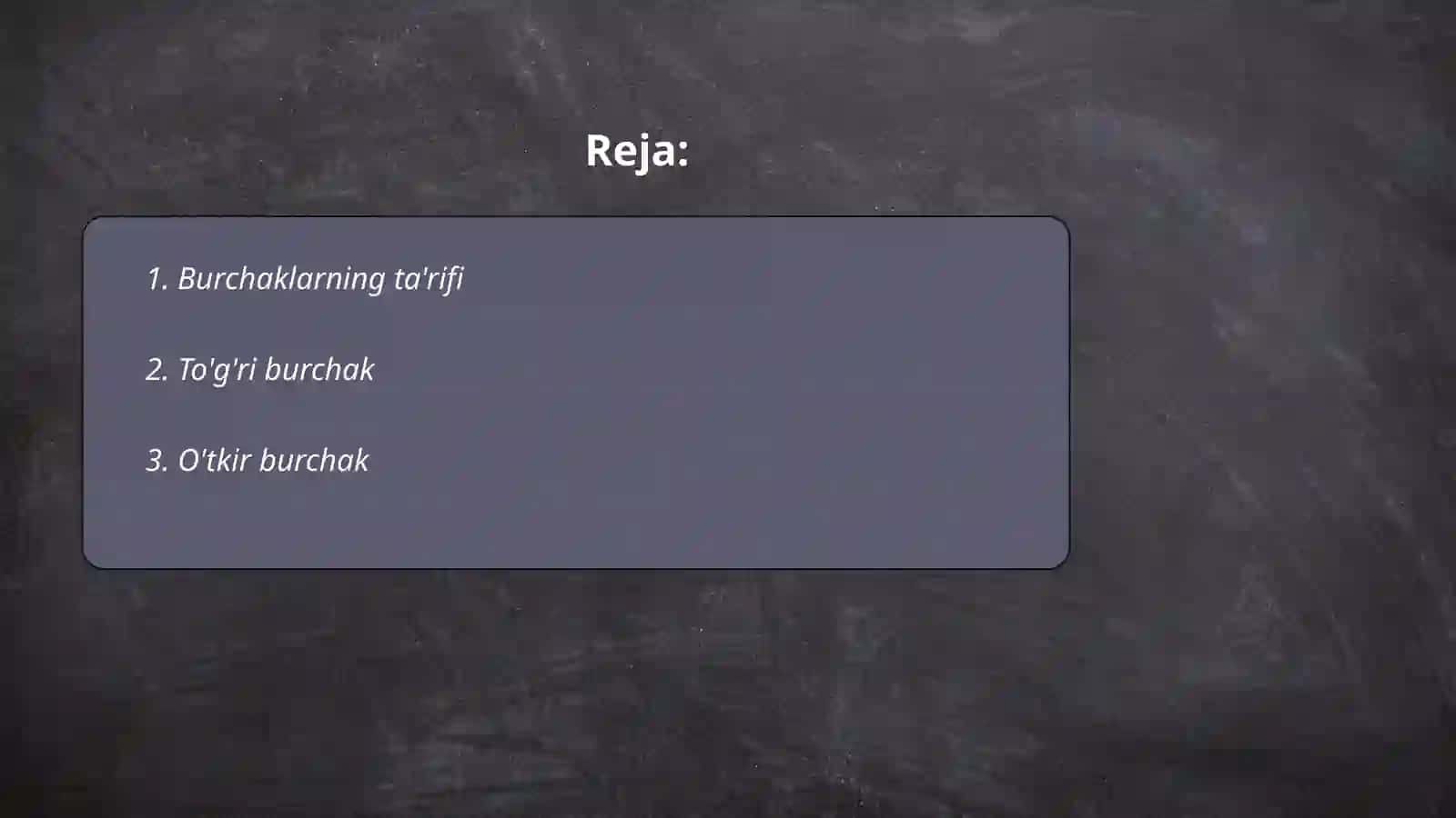 Burchaklar va ularning turlari 2