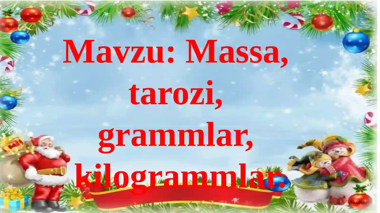 Massa, tarozi, grammlar, kilogrammlar 2