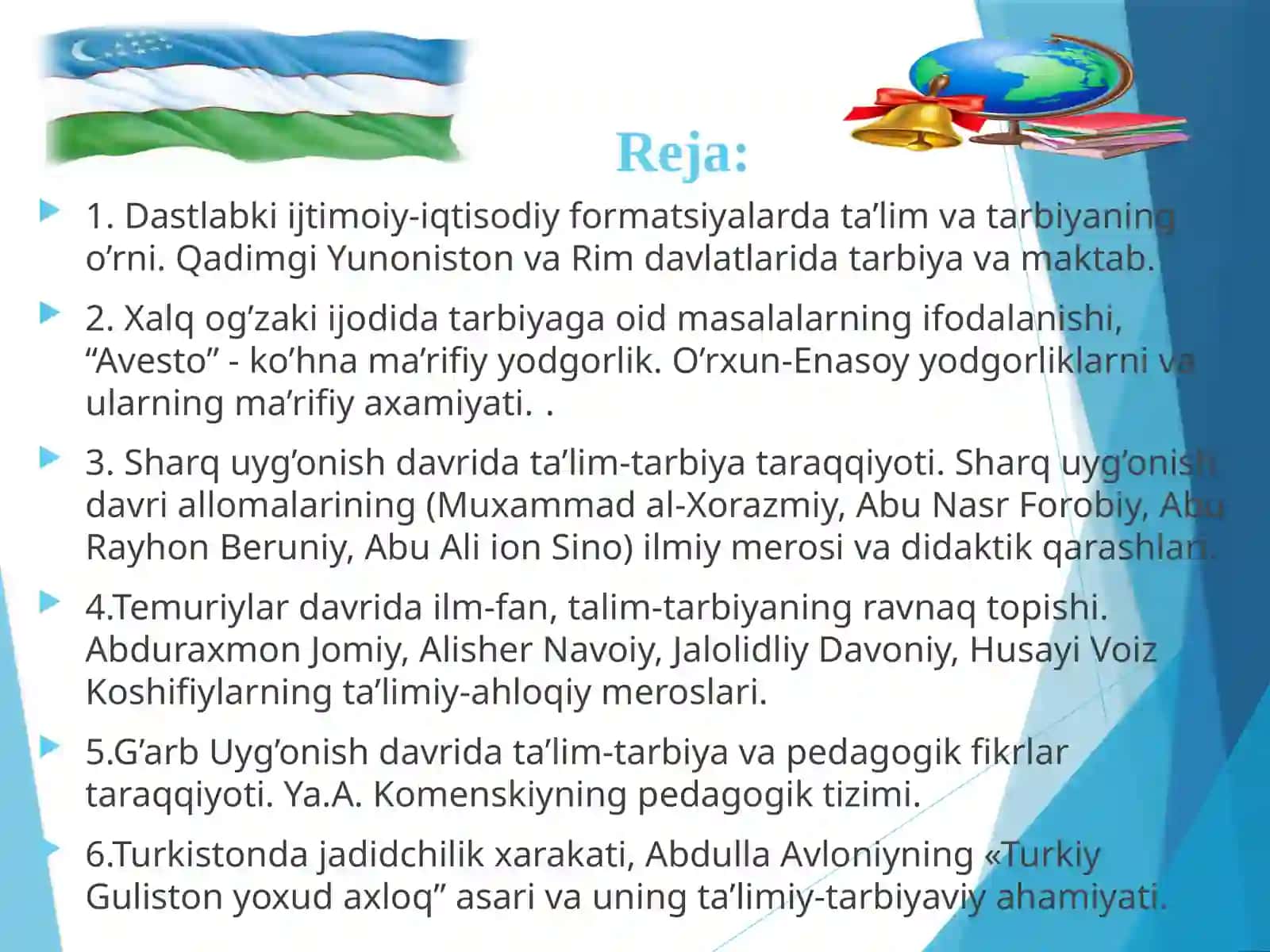 Antik davrdan VII asrgacha bo‘lgan davrda fan va pedagogik fikrlar. Sharq uyg’onish davrida fan va pedagogik fikrlar 2