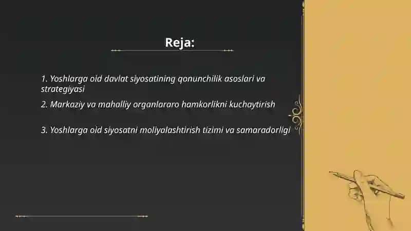 Yoshlarga oid davlat siyosatining izchil va samarali tashkil etish 2