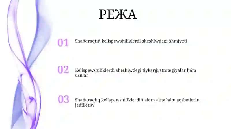 Shańaraqtıń kelispewshiliklerdi sheshiwdegi roli 2