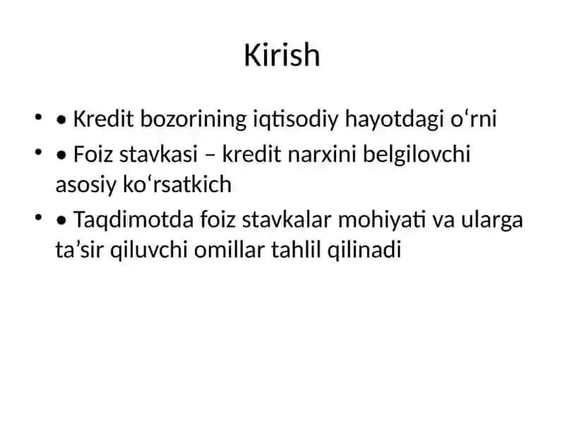 Kredit bo‘yicha foiz stavkalari va ularga ta’sir qiluvchi omillar 2
