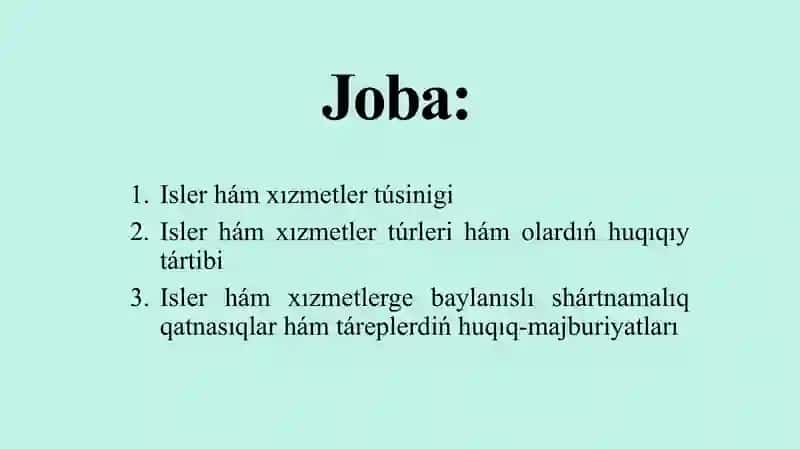 Isler hám xızmetler - puqaralıq huqıqınıń obekti sıpatında 2