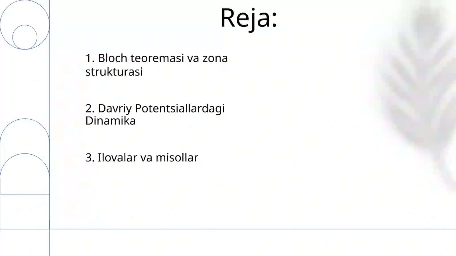 Davriy maydonlarda elektronni harakati 2