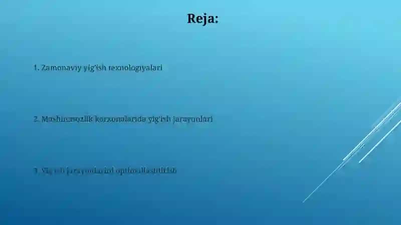 Yig'ish jarayonlarini rejalashtirish va boshqarish 2