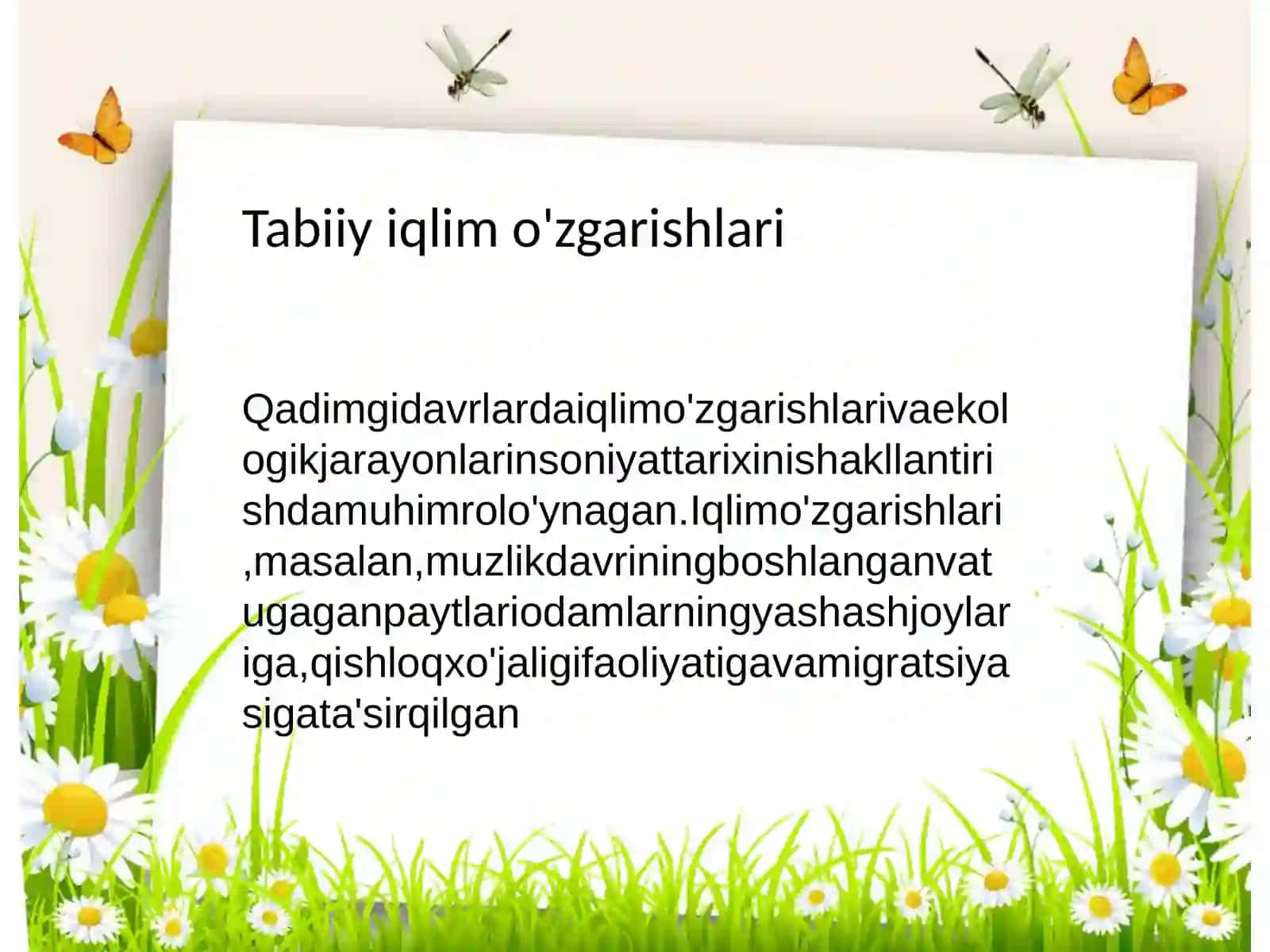Qadimgi davrda tabiiy iqlim o'zgarishlari va ekologik jarayonlar 2