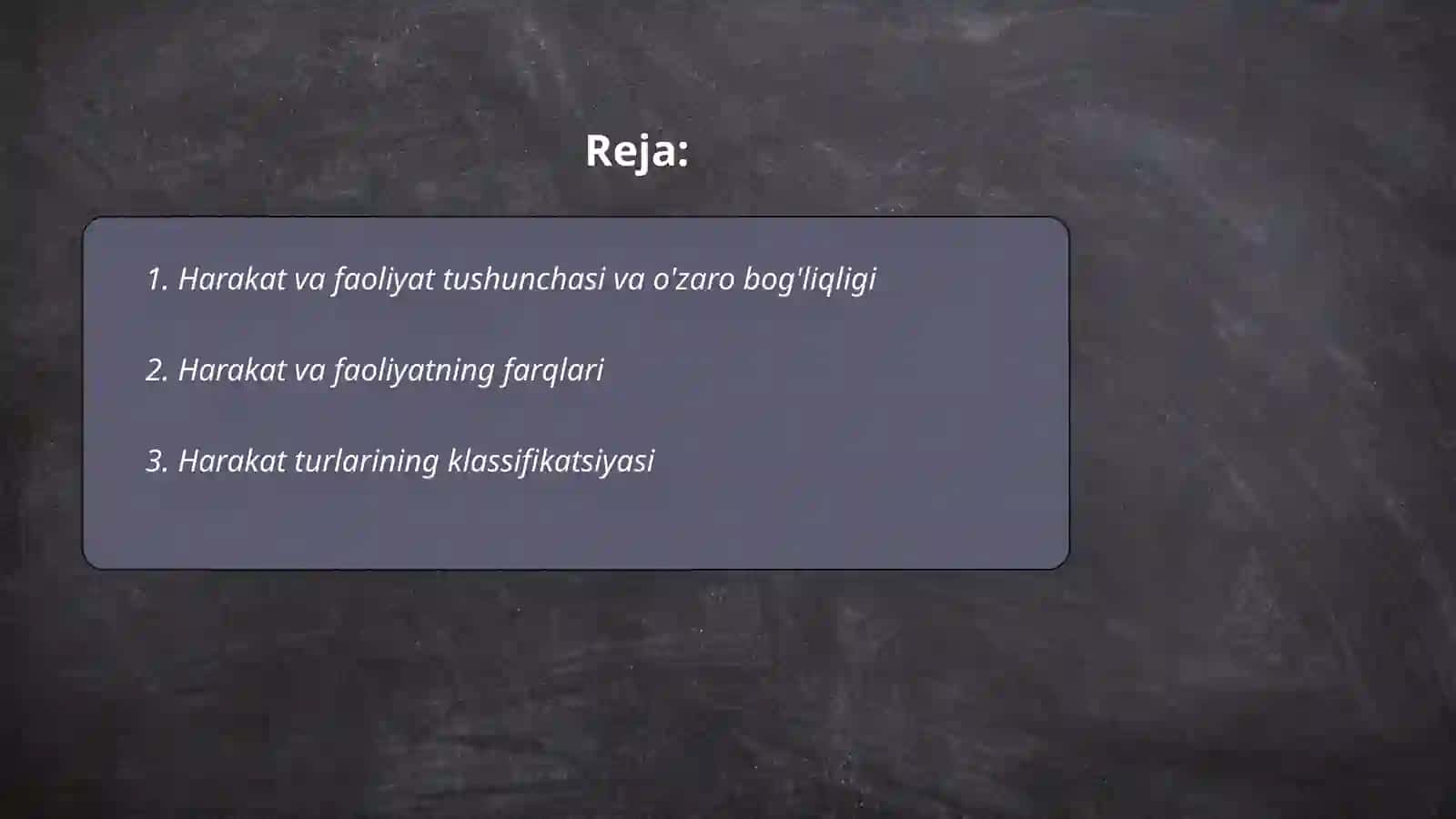 Harakat va faoliyat. Harakat turlari 2