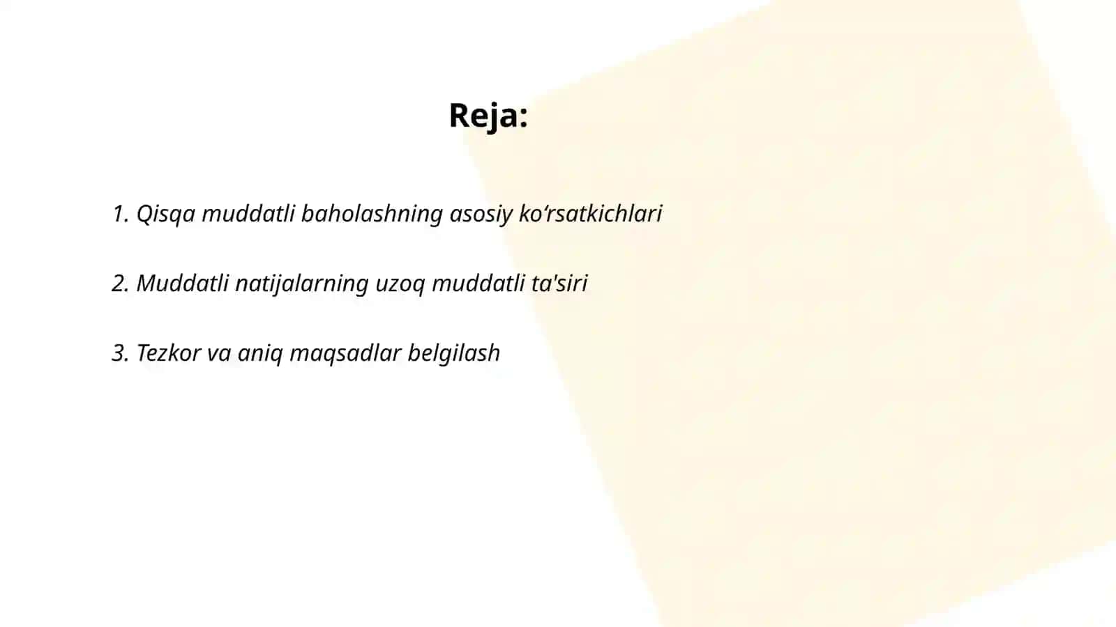 Qisqa va muddatli natijalar asosida baholash 2