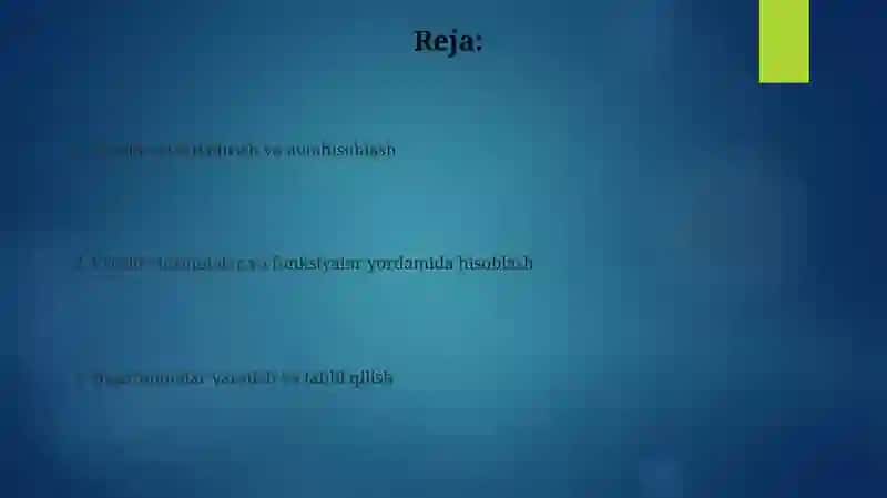 Excelda avtotўldirish va avtohisoblash 2