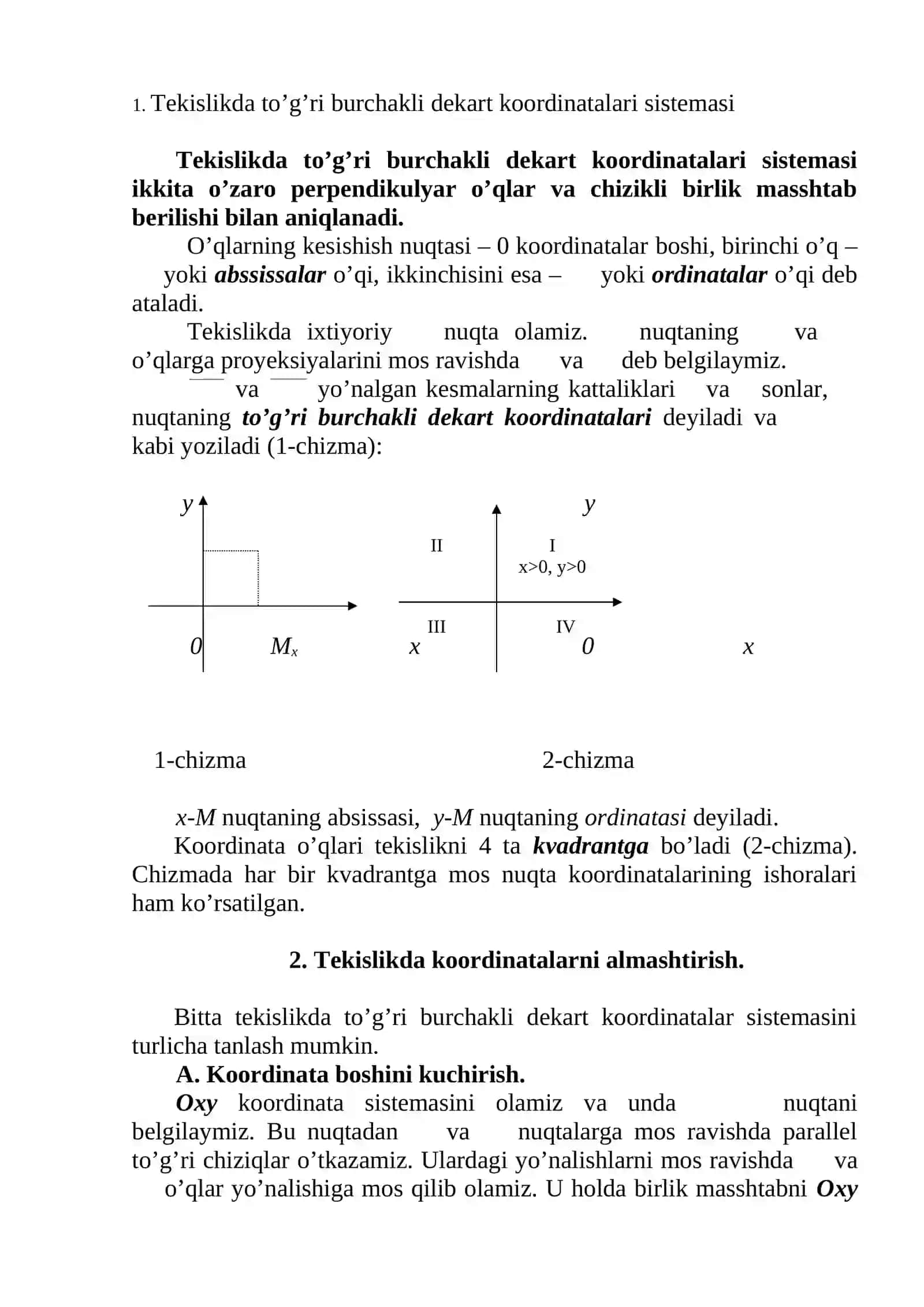 Tekislikda kodinatalar metodi   Tekislikda to’g’ri burchakli dekart koordinatalari sistemasi 2 2