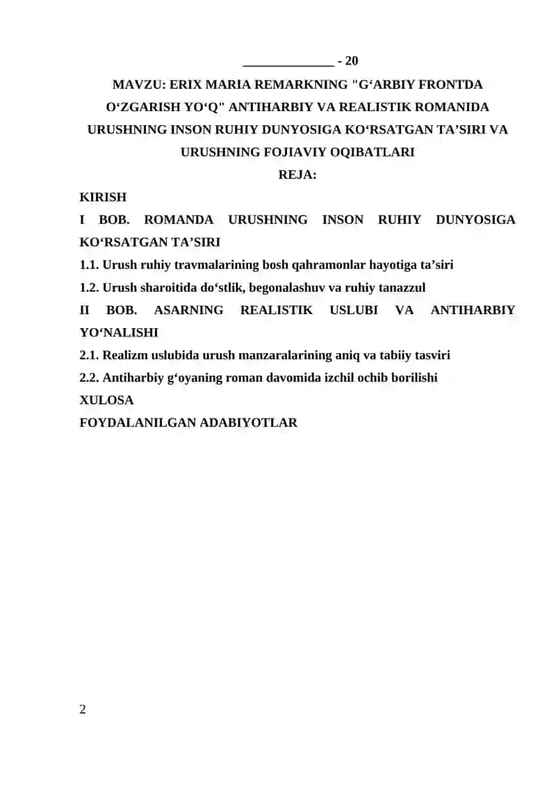 ERIX MARIA REMARKNING "G‘ARBIY FRONTDA O‘ZGARISH YO‘Q" ANTIHARBIY VA REALISTIK ROMANIDA URUSHNING INSON RUHIY DUNYOSIGA KO‘RSATGAN TA’SIRI VA URUSHNING FOJIAVIY OQIBAT 2