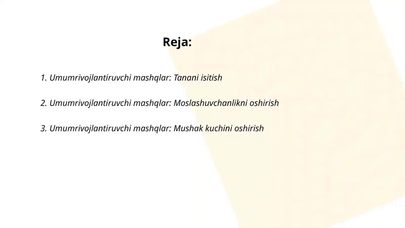 Umumrivojlantiruvchi mashqlar: Tanani isitish 2