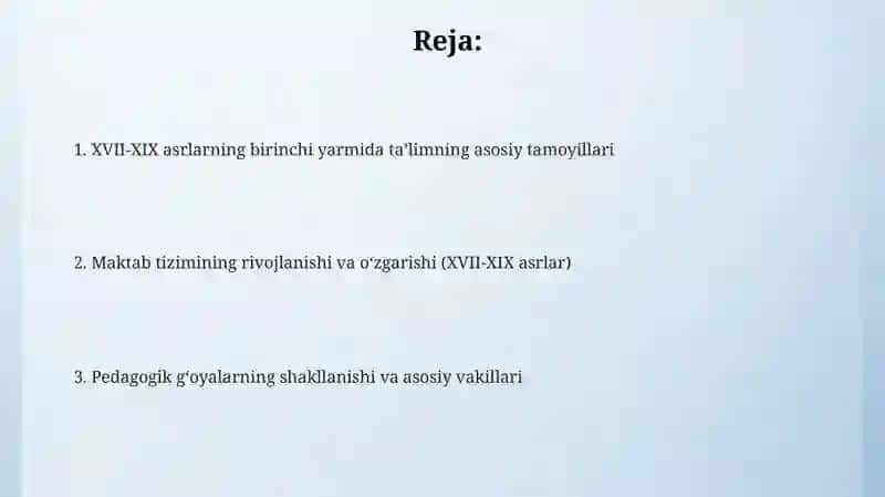 XVII-XIX asrlarning birinchi yarmida ta'limning asosiy tamoyillari 2