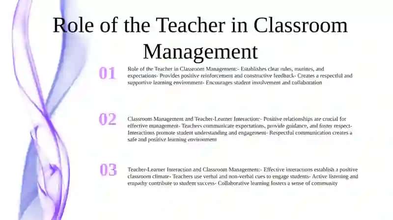 Classroom Management And Teacher-Learner Interaction 2