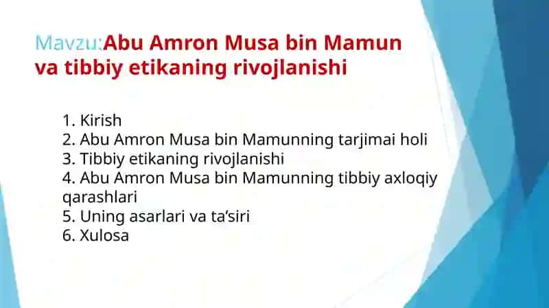 Abu Amron Musa bin Mamun va tibbiyetikaning rivojlanishi 2