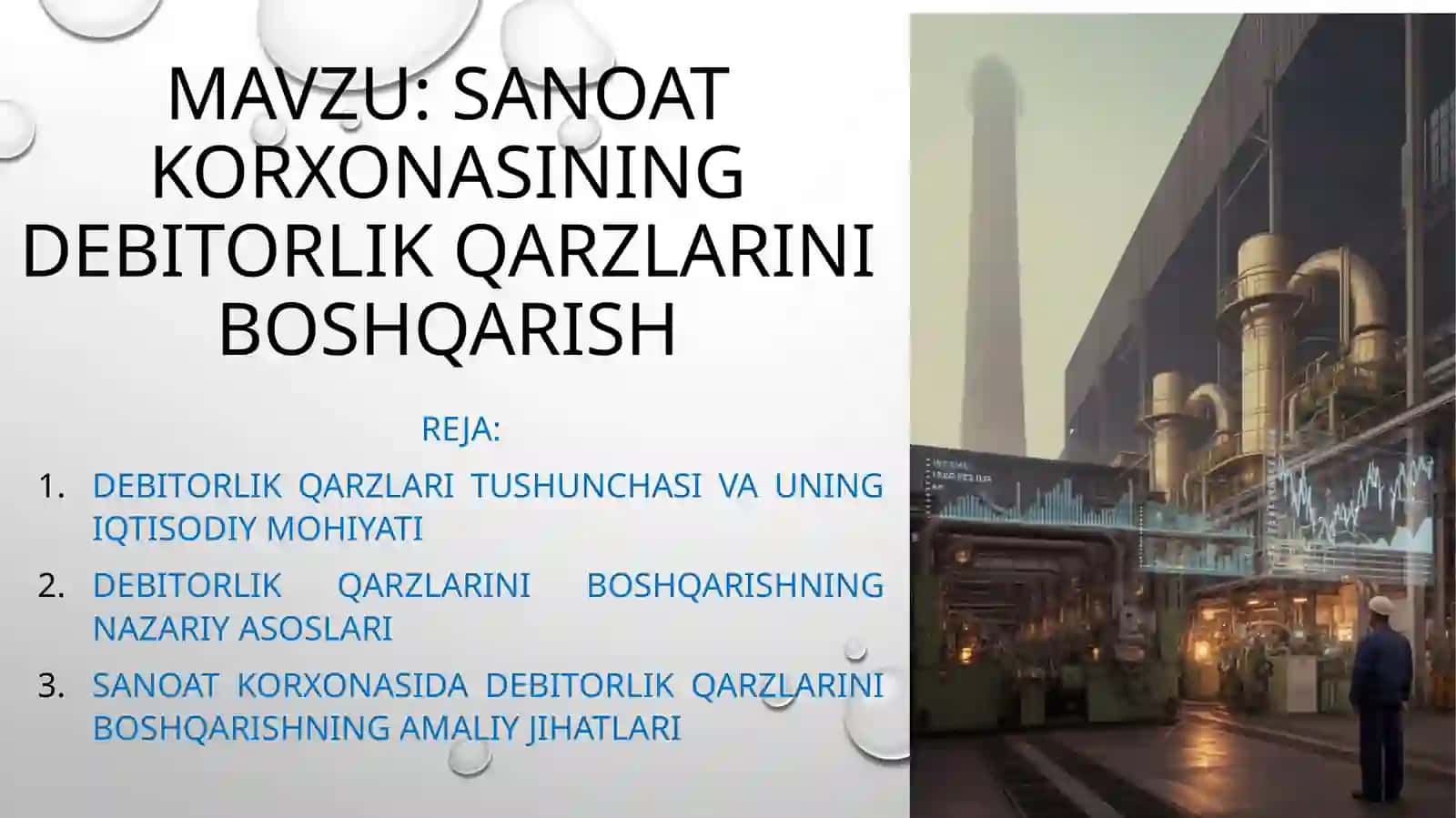 Sanoat korxonasining debitorlik qarzlarini boshqarish 2