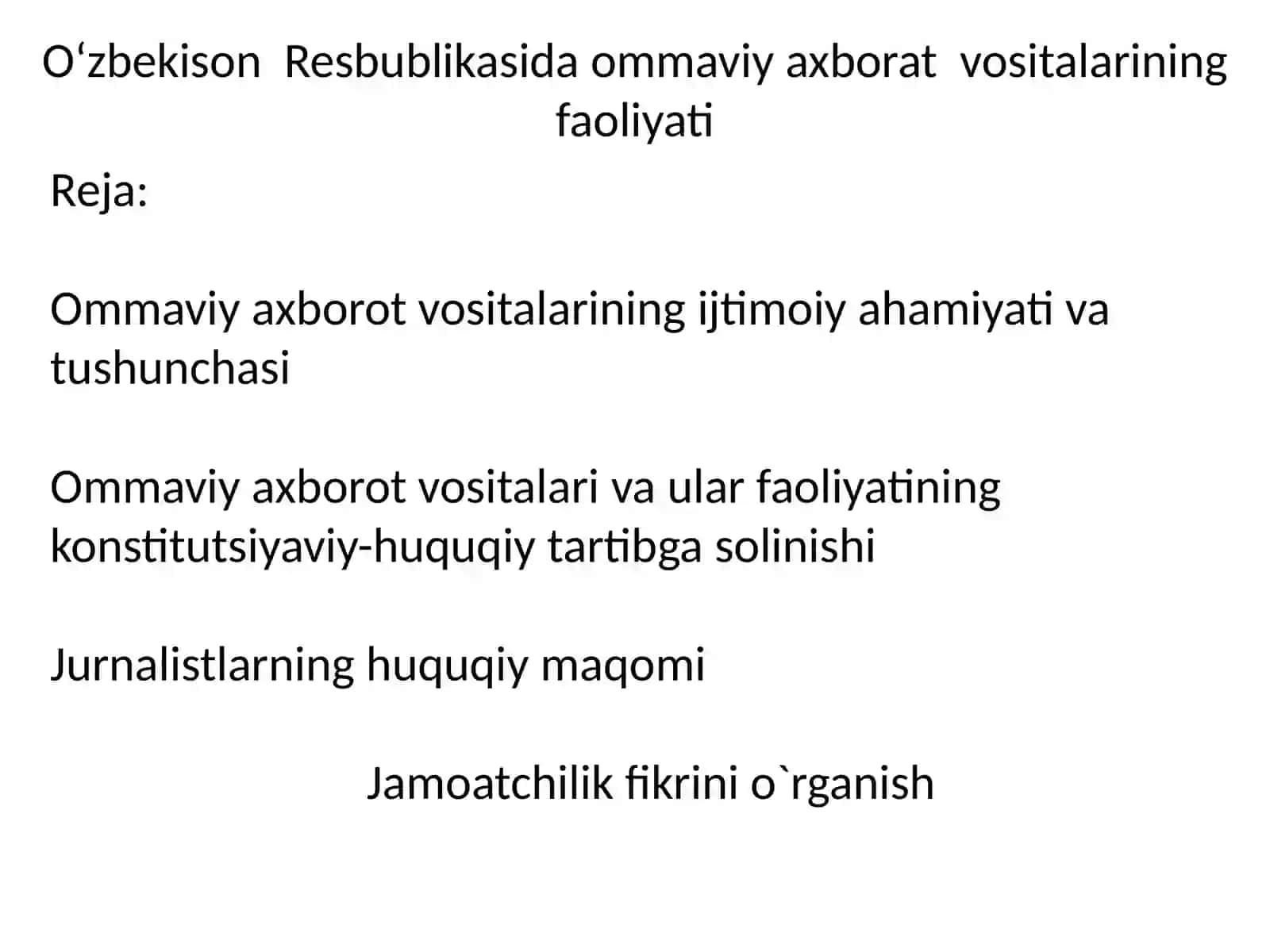 Ommaviy axborot vositalari va ular faoliyatining konstitutsiyaviy-huquqiy tartibga solinishi 2