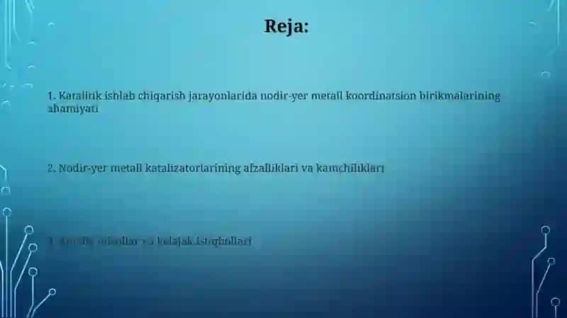 Nodir-yer metall katalizatorlarining afzalliklari va kamchiliklari 2