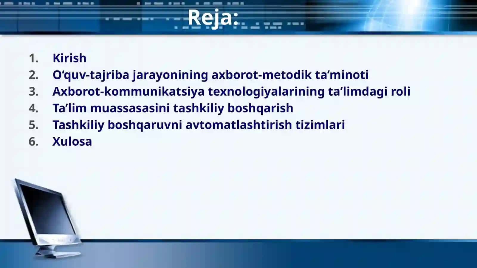 O'quv tajriba jarayonini axborot-metodik taminotini va ta'lim muassasasini tashkiliy bosh qarishni tashkiliy avtomatlashtirish 2