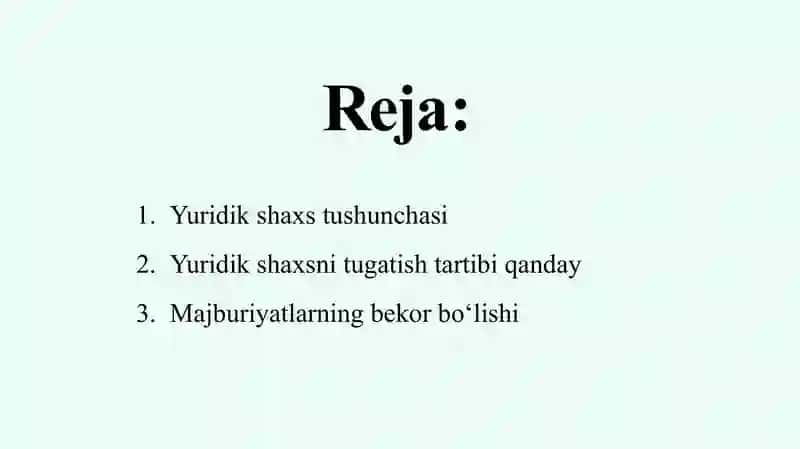 Yuridik shaxsning tugatilishi va majburiyatlarning bekor bo‘lishi 2