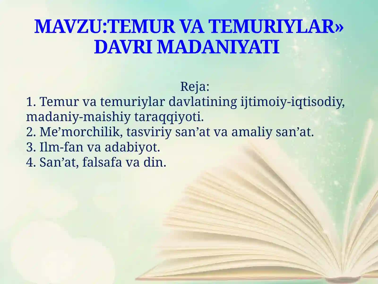 Temur va Temuriylar Davri Madaniyati 2