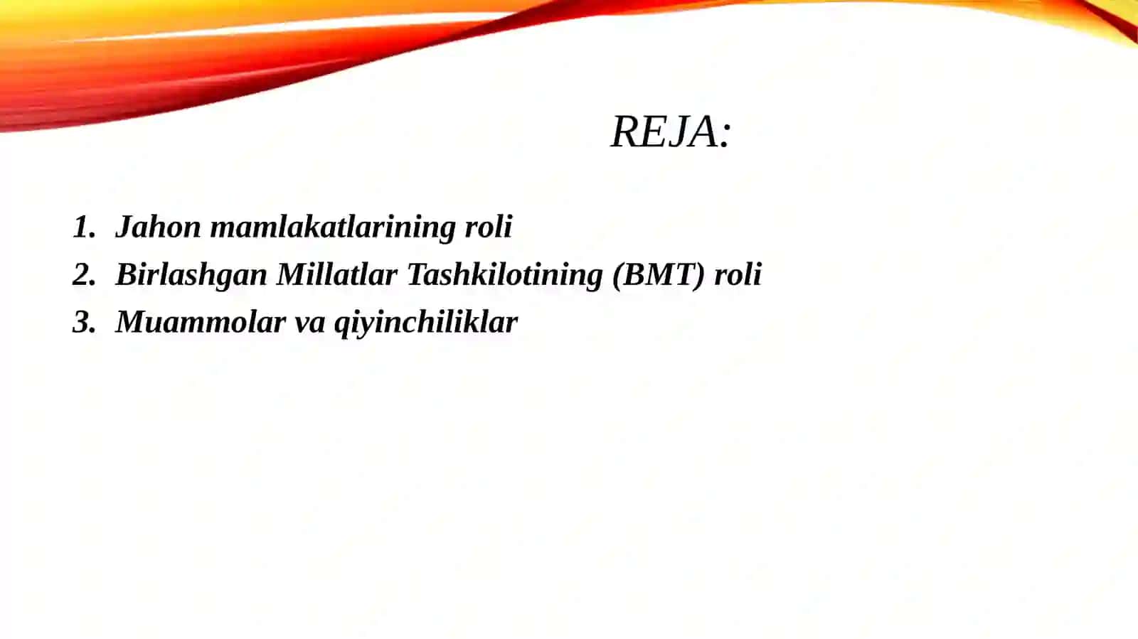 Atrof muhitni muhofaza qilishda jahon mamlakatlari va BMT ning roʻli 2