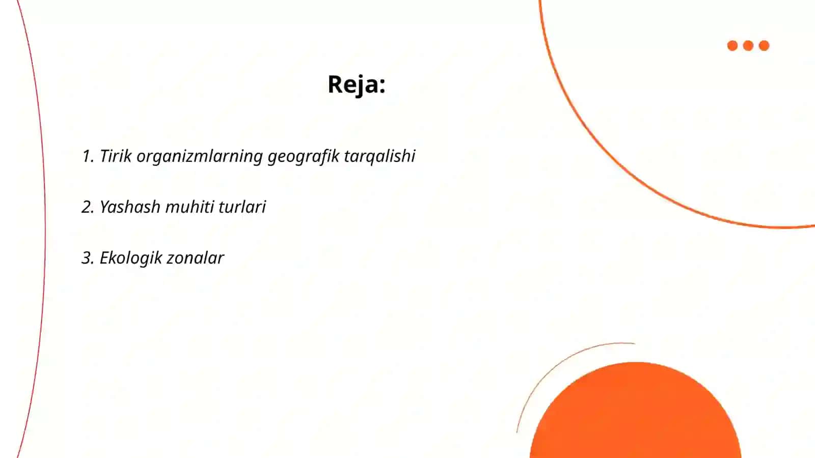TIRIK ORGANIZMLARNING BIOSFERADA TARQALISHI VA YASHASH MUHITLARI 2