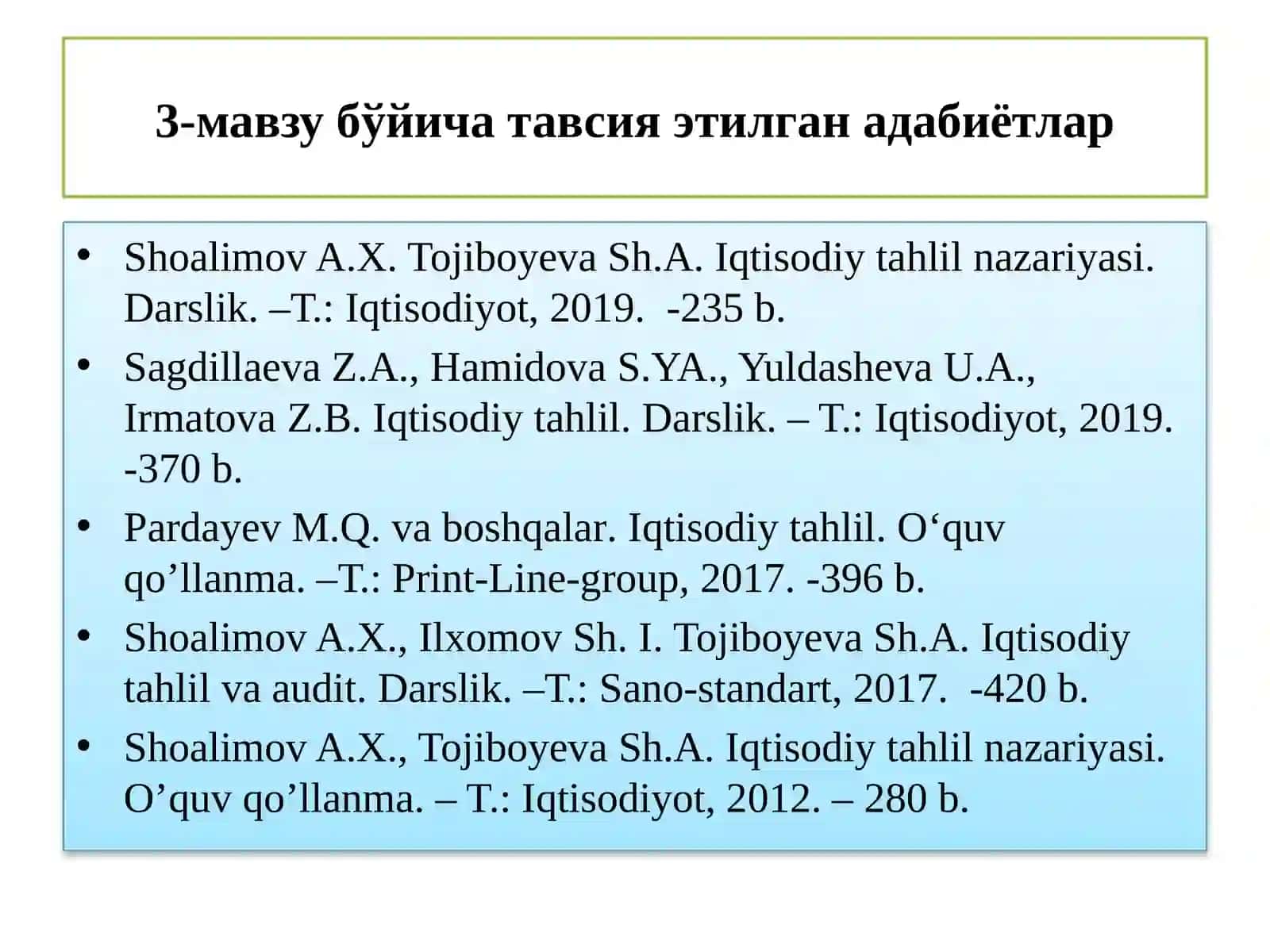Иқтисодий таҳлилнинг турлари, ахборот манбалари ва иқтисодий таҳлил ишларини ташкил этиш 2