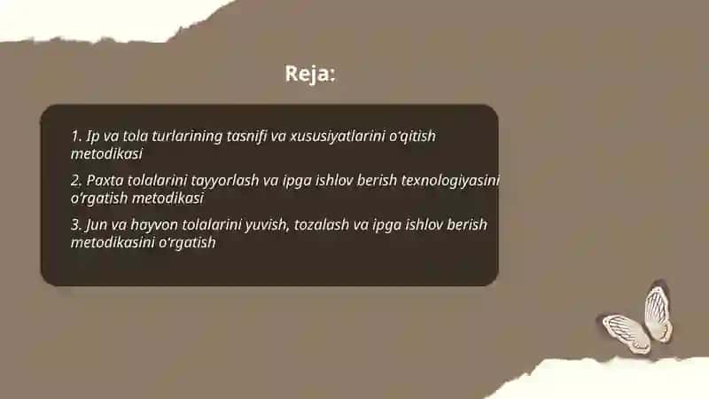 Texnologʻiya taʼlimi va uni oʻqitish metodikasi fanidan ip va tola turlariga ishlov berish texnologiyasi 2