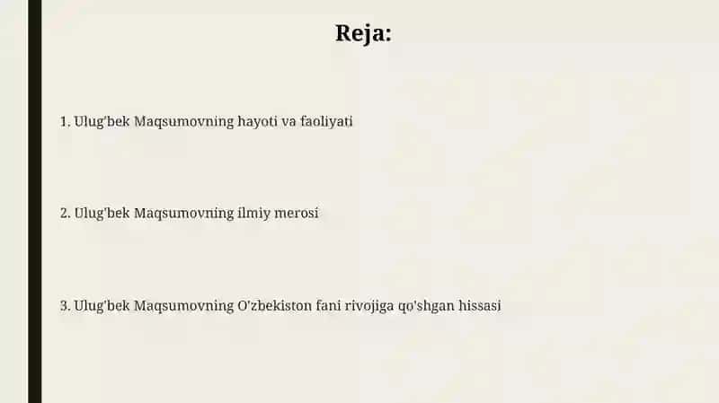 Ulugʻbek Maqsumovning hayoti va merosi 2