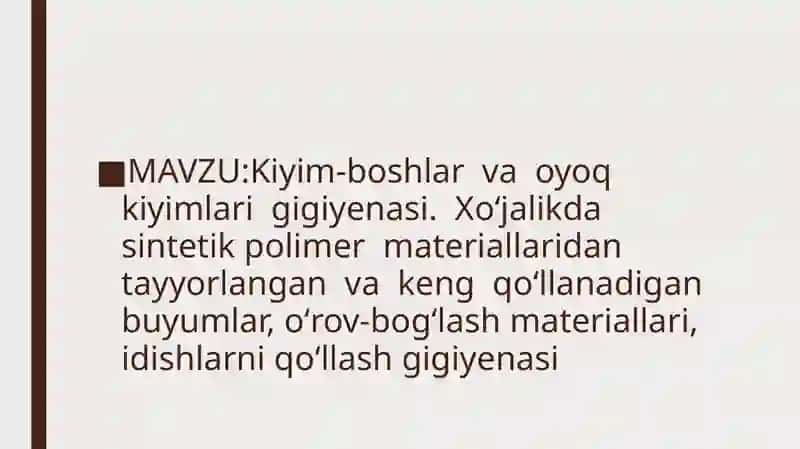 Kiyim-boshlar va oyoq kiyimlarigigiyenasi 2