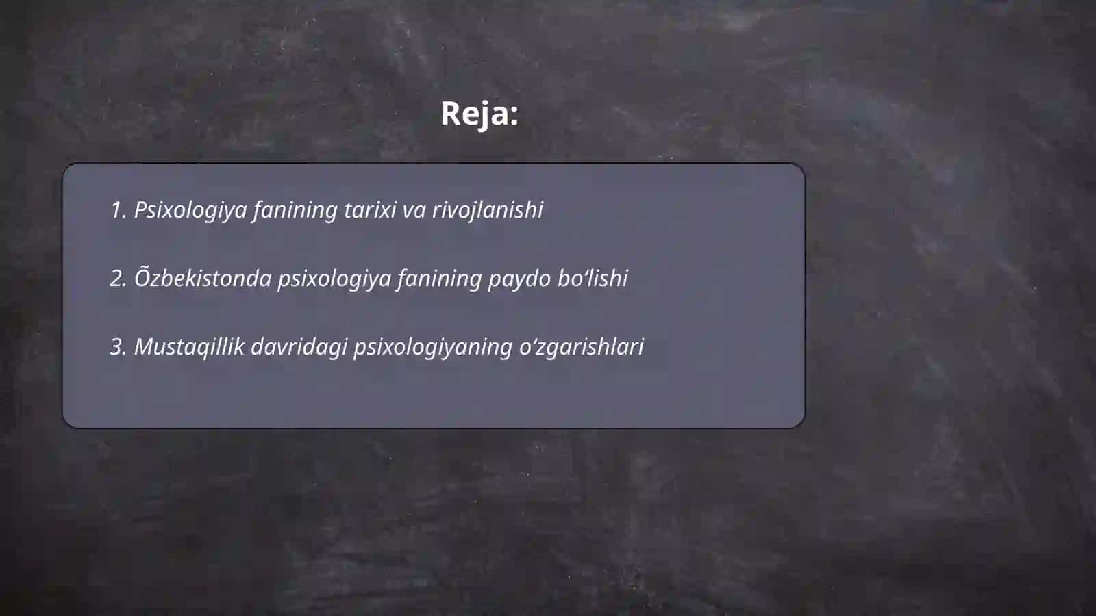 Psixologiya fanining tarixi va rivojlanishi 2
