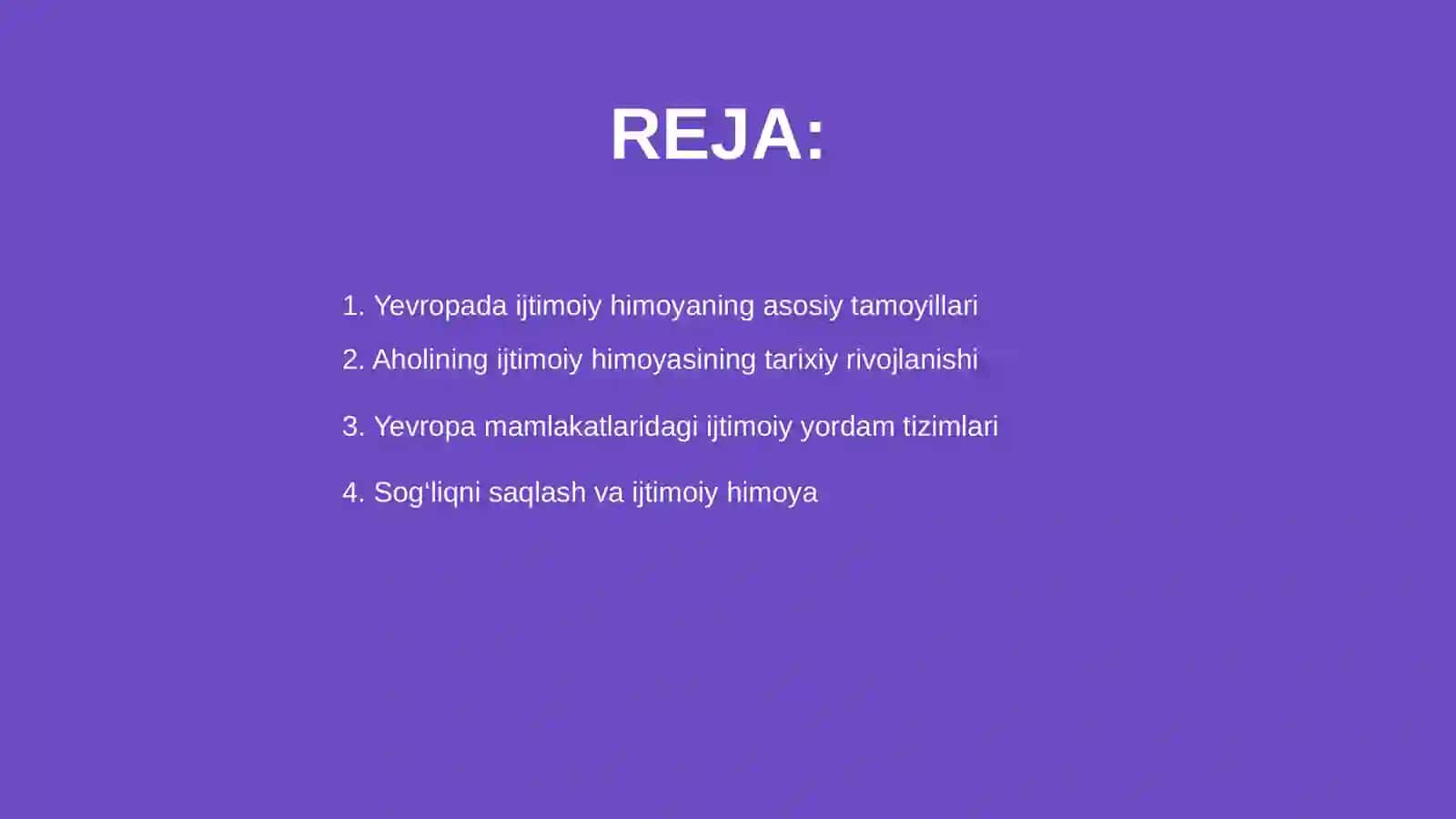Yevropa mamlakatlarida aholining ijtimoiy himoyasi 2