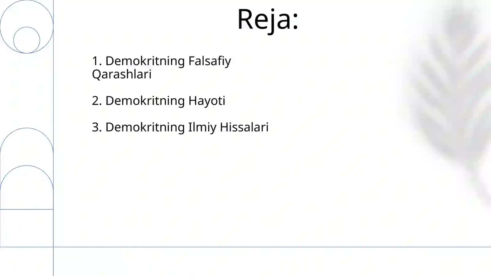 Demokritning hayoti va ijodi 2