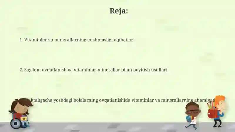 Maktabgacha yoshdagi bolalar ovqatlanishida vitamin va minerallarning ahamiyati 2